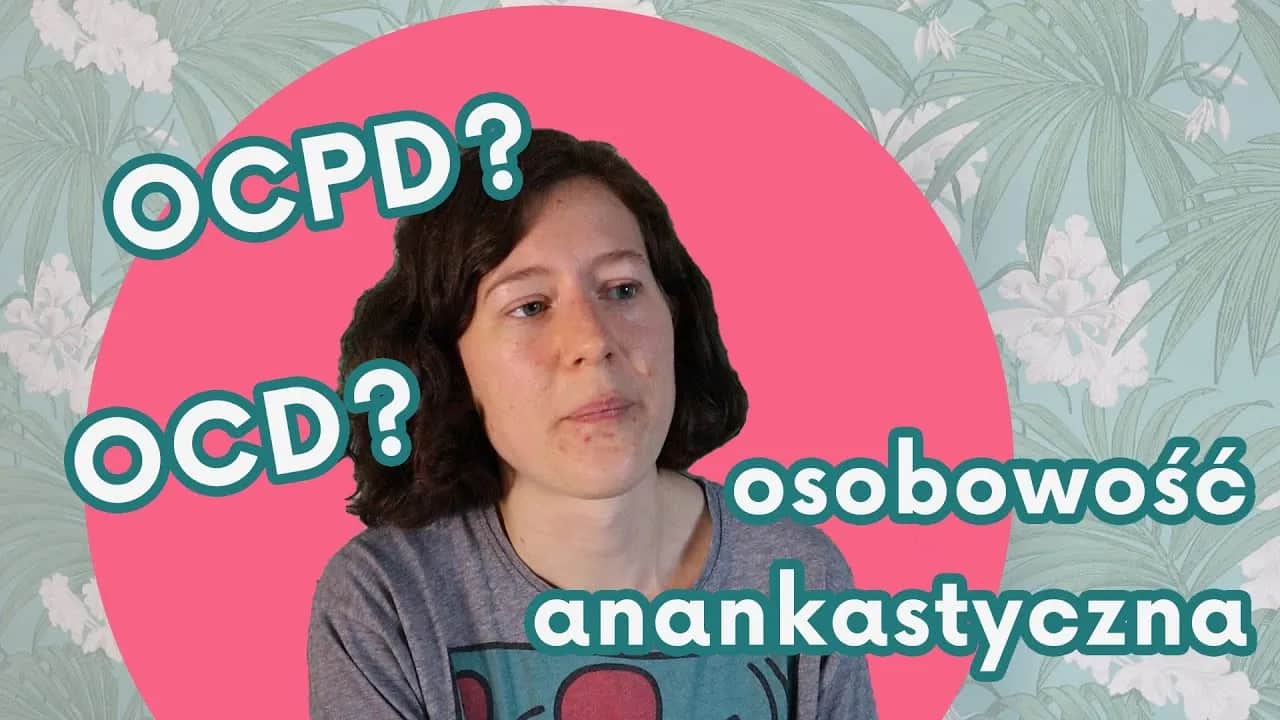 Osobowość anankastyczna co to: zrozumienie cech i objawów